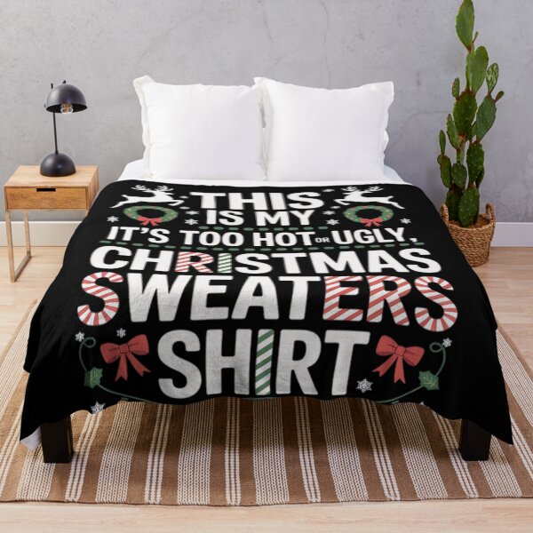 Item preview, For This Hot It's Too Meme Sweaters Is Christmas Ugly Funny My Shirt designed and sold by JasonCorvar.