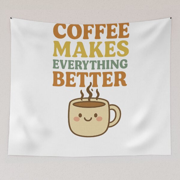 Item preview, Coffee Makes Everything Better – Funny Meme Mug designed and sold by kimkosovo.