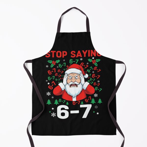 Item preview, Stop Saying Six Seven Santa Funny Bright Holiday Teacher Scene designed and sold by khdmalakarak.