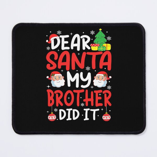 Item preview, Dear It Did Christmas My Holiday Santa Funny Retro Vintage Brother designed and sold by MediarMedic.