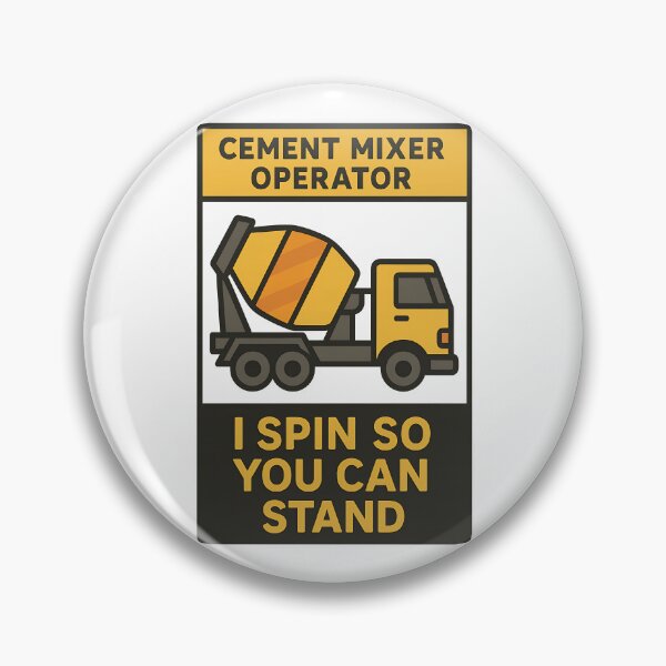 Item preview, Cement Mixer Operator I Spin So You Can Stand designed and sold by TeeTimeTreasure.