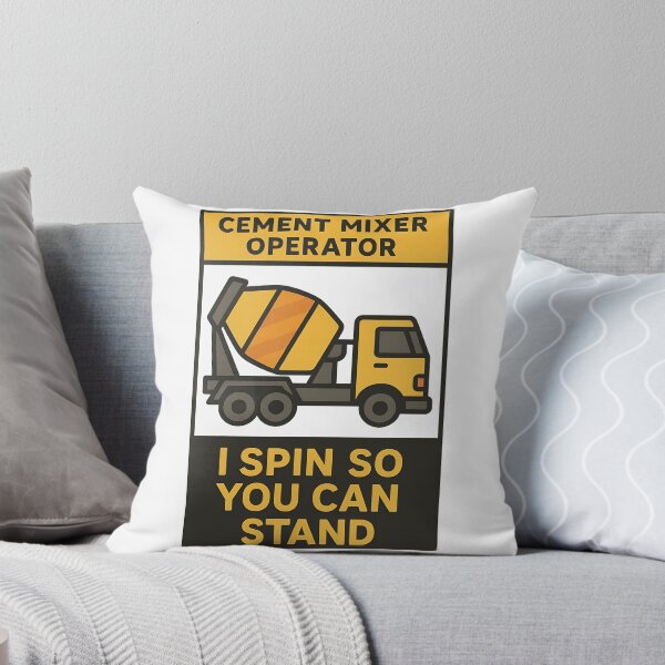 Item preview, Cement Mixer Operator I Spin So You Can Stand designed and sold by TeeTimeTreasure.