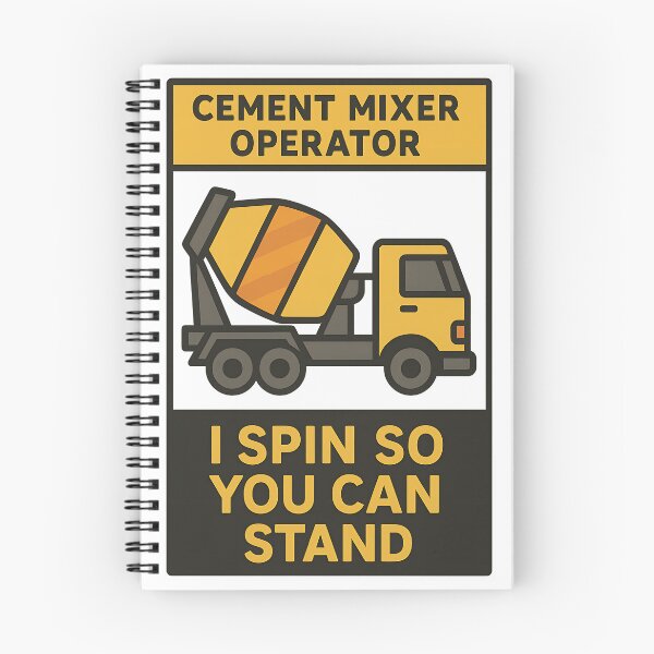 Item preview, Cement Mixer Operator I Spin So You Can Stand designed and sold by TeeTimeTreasure.
