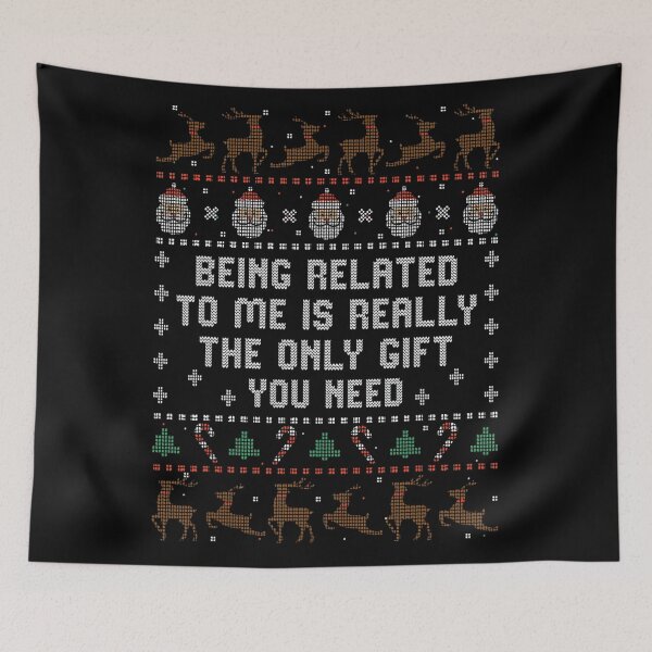 Item preview, really funny the me to only classic being christmas gift you related is need designed and sold by Rocklaretbean.