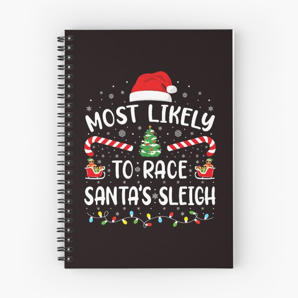 Item preview, Most Likely Race Santas Sleigh Funny Festive Cute Holiday Scene designed and sold by ImeldaSparks.