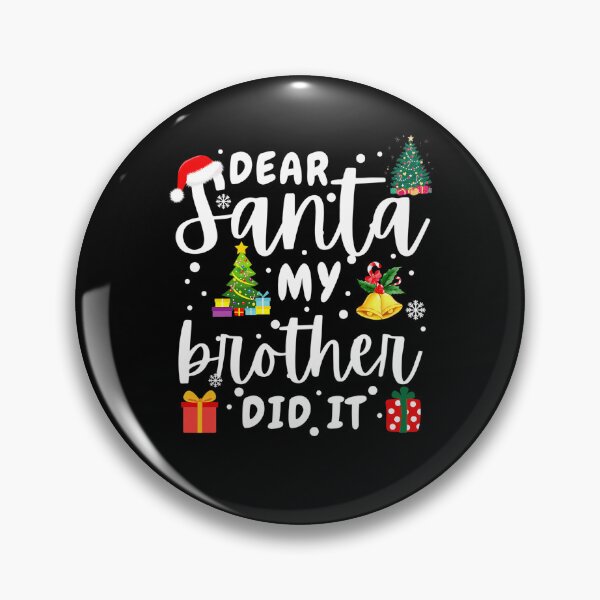Item preview, Dear Christmas My Holiday Santa Funny Did Retro It Vintage Brother designed and sold by MediarMedic.