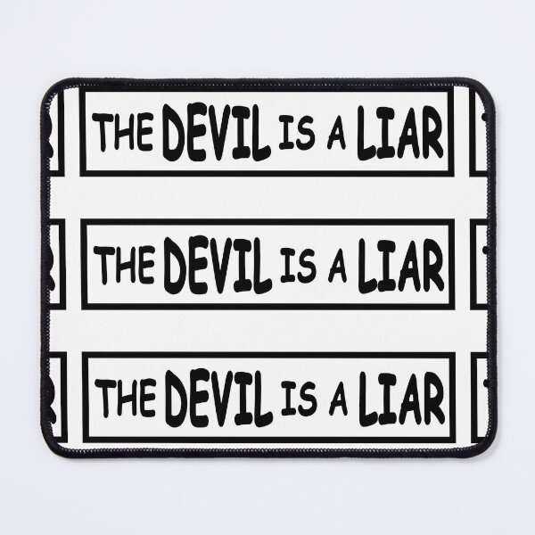 Item preview, the devil is a liar designed and sold by OCD_JESSICA.