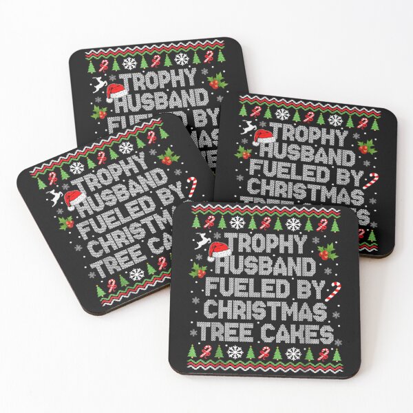 Item preview, Trophy Husband Fueled by Christmas Tree Cakes designed and sold by ivotee.