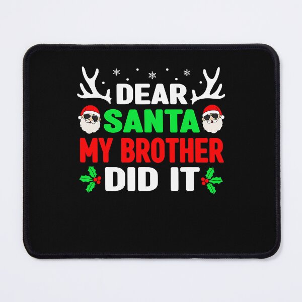 Item preview, Brother Dear Vintage Santa Did Christmas Retro My It Holiday Funny designed and sold by MediarMedic.