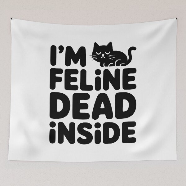Item preview, I'm Feline Dead Inside! Cute Cat Pun designed and sold by PMCreative.