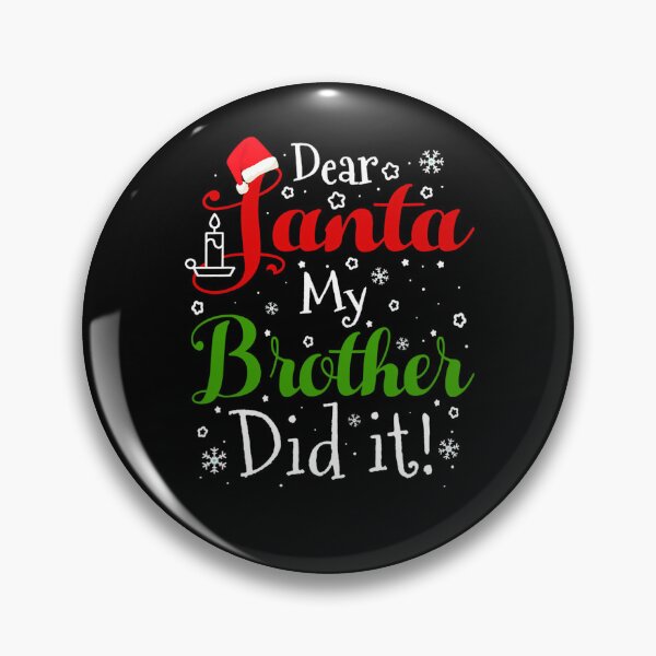 Item preview, My Santa Christmas Funny Dear It Brother Did Holiday Retro Vintage designed and sold by MediarMedic.