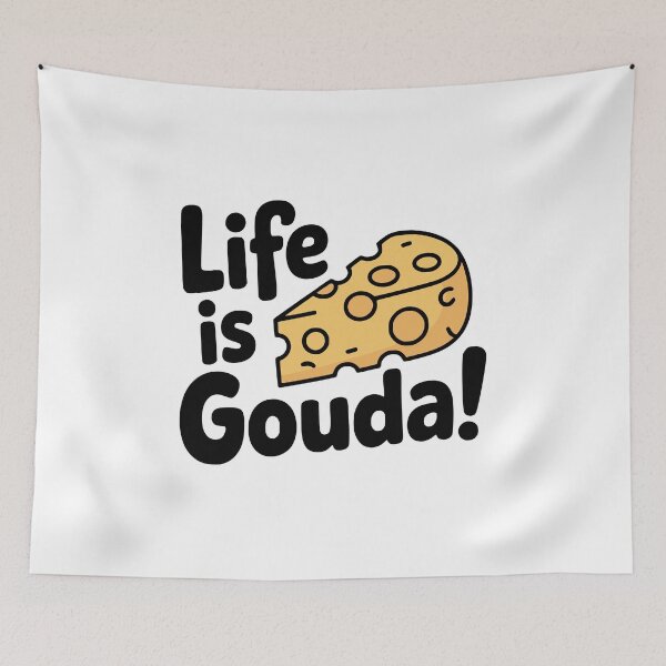 Item preview, Life Is Gouda! Cute Cheese Pun designed and sold by PMCreative.