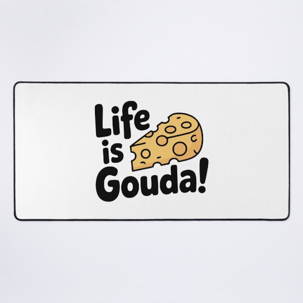 Item preview, Life Is Gouda! Cute Cheese Pun designed and sold by PMCreative.