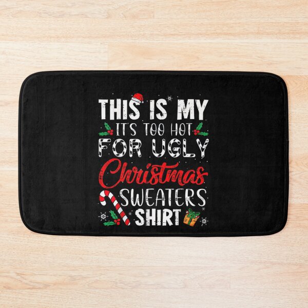 Item preview, Sweaters Ugly This My It's Is Hot Too For Funny Shirt Meme Christmas designed and sold by JasonCorvar.