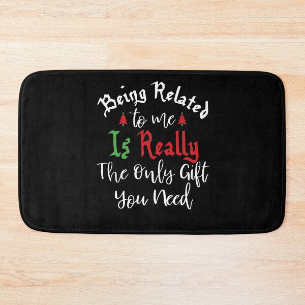 Item preview, related classic to me christmas you need is being really the only funny gift designed and sold by Rocklaretbean.