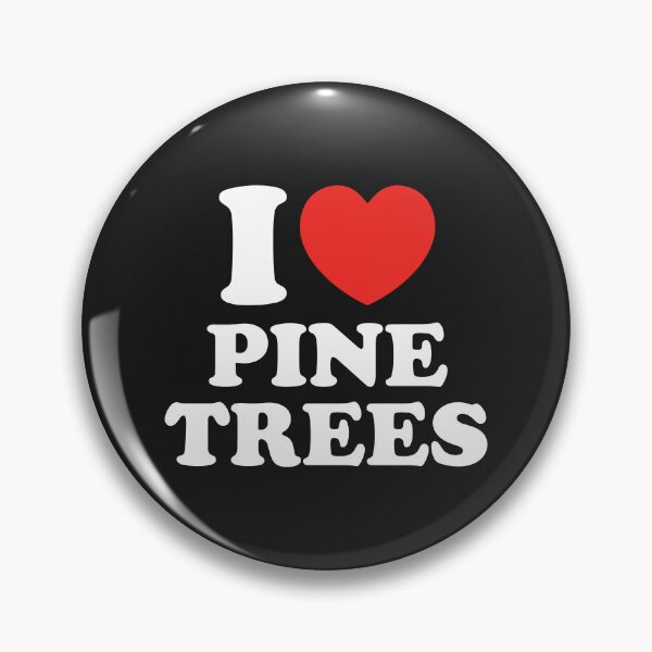 Item preview, I LOVE PINE TREES designed and sold by shitpostee.