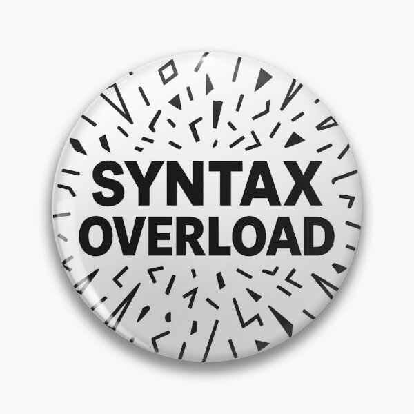 Artikelvorschau, Syntaxüberladung – Grafik zur Codeexplosion mit Fettdruck entworfen und verkauft von techy-rrr.