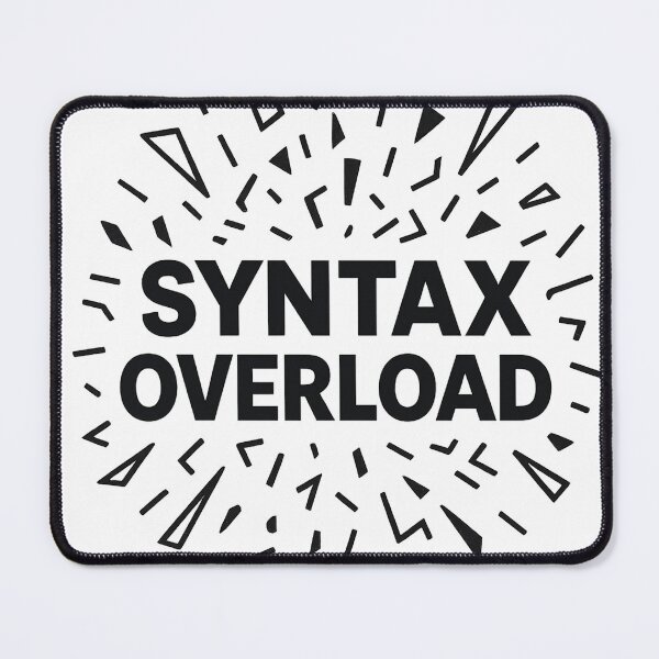 Item preview, Syntax Overload – Exploding Code Graphic With Bold Text designed and sold by techy-rrr.