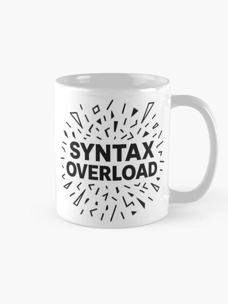 Thumbnail 3 of 6, Coffee Mug, Syntax Overload – Exploding Code Graphic With Bold Text designed and sold by techy-rrr.
