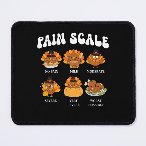 Item preview, Pain Turkey Nurse Pain Trauma Scale Funny Vintage Thanksgiving Assessment designed and sold by PAMELANUNZIO.