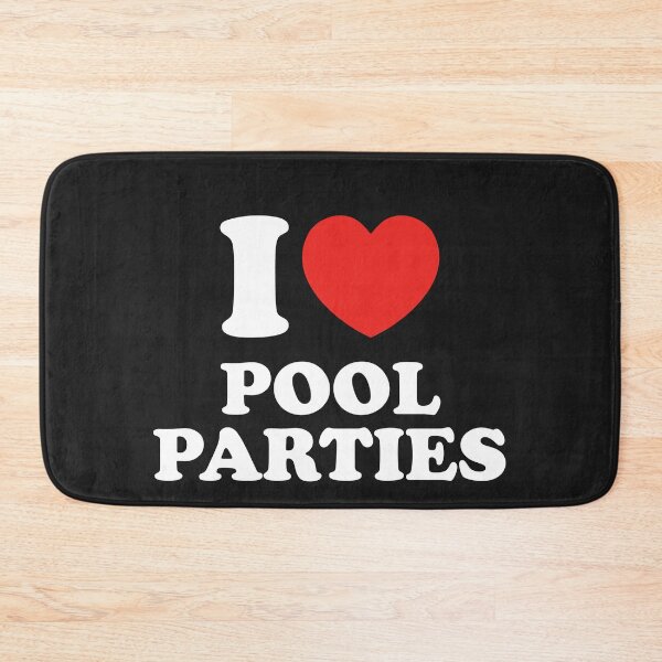 Item preview, I LOVE POOL PARTIES designed and sold by shitpostee.