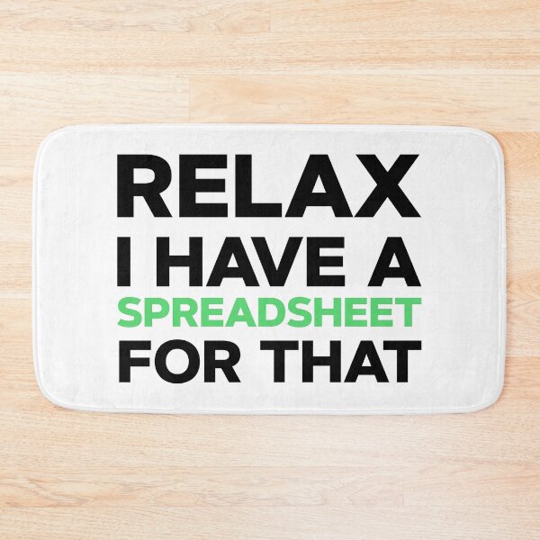 Item preview, I Have Spreadsheet For That Funny Sarcastic Accountant Gift designed and sold by kolshi-shop.