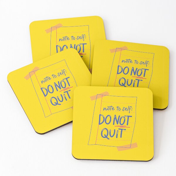 Item preview, Note to self : Do not Quit  designed and sold by CapriCreatives.