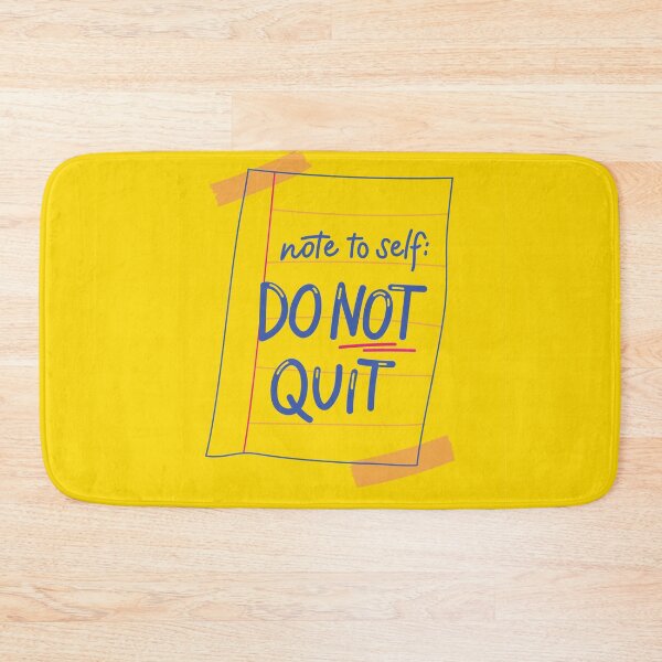 Item preview, Note to self : Do not Quit  designed and sold by CapriCreatives.