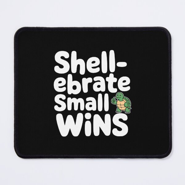 Item preview, Shellebrate Small Wins! Funny Turtle Pun designed and sold by PMCreative.