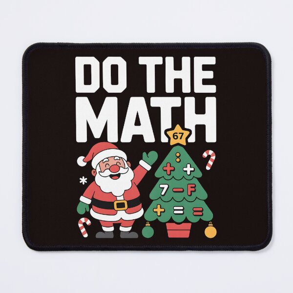 Item preview, Do the Math 67 Meme Christmas - Funny Teacher Humor Gift designed and sold by Redgiant87x.