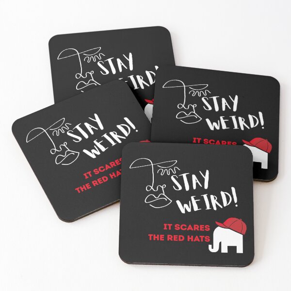 Item preview, Stay Weird! It scares the red hats designed and sold by ActOutTees.