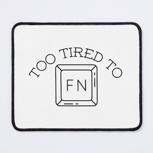 Item preview, Too tired to function designed and sold by 4theloveofpearl.
