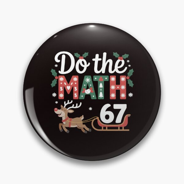 Item preview, Six Seven Meme Christmas Gift - Do the Math 67 Teacher Humor designed and sold by Redgiant87x.