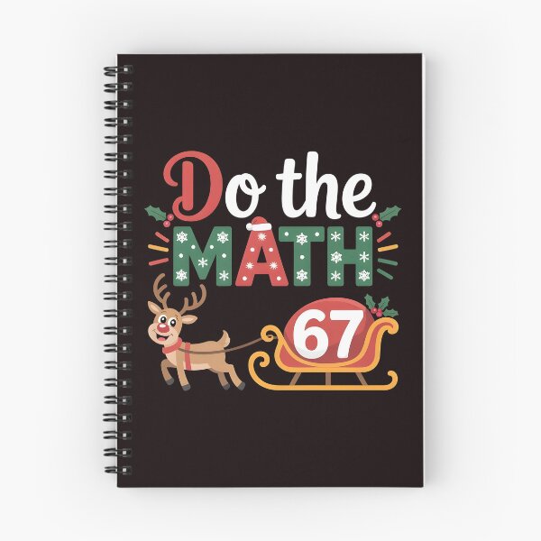 Item preview, Funny Math Teacher Christmas Meme – Do the Math 67 Joke designed and sold by Redgiant87x.