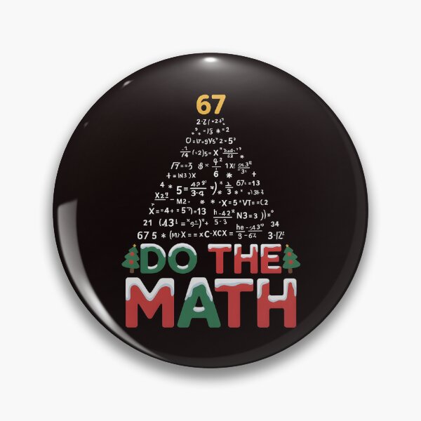 Item preview, Six Seven Meme Holiday Edition – Do the Math 67 Christmas Design designed and sold by Redgiant87x.
