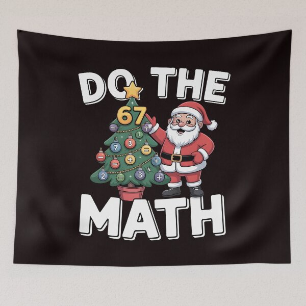Item preview, Do the Math 67 Meme Christmas Apparel - Fun Teacher Humor Gift designed and sold by Redgiant87x.