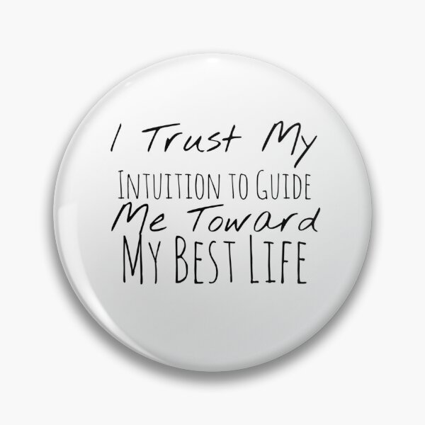Item preview, I Trust My Intuition to Guide Me Toward My Best Life – Intuition Affirmation designed and sold by Camila  Ardila.