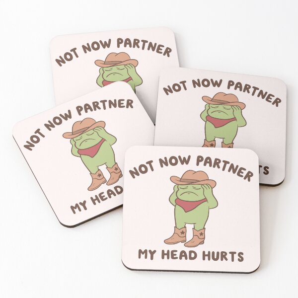 Item preview, Not Now Partner My Head Hurts Cowboy Frog designed and sold by kaybowzie.
