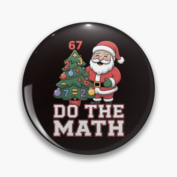 Item preview, Funny Math Teacher Holiday Gift – Do the Math 67 Meme Christmas designed and sold by Redgiant87x.