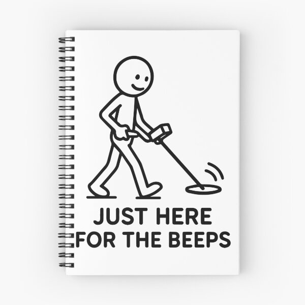 Item preview, Just Here For The Beeps Metal Detecting Fun designed and sold by LuminOrb.