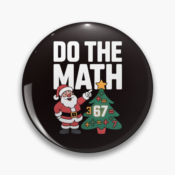 Item preview, Do the Math 67 Meme – Geeky Christmas Humor for Math Teachers designed and sold by Redgiant87x.