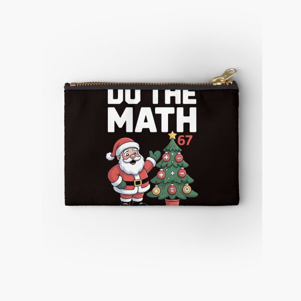 Item preview, Christmas Teacher Humor Meme - Do the Math 67 Six Seven Joke designed and sold by Redgiant87x.