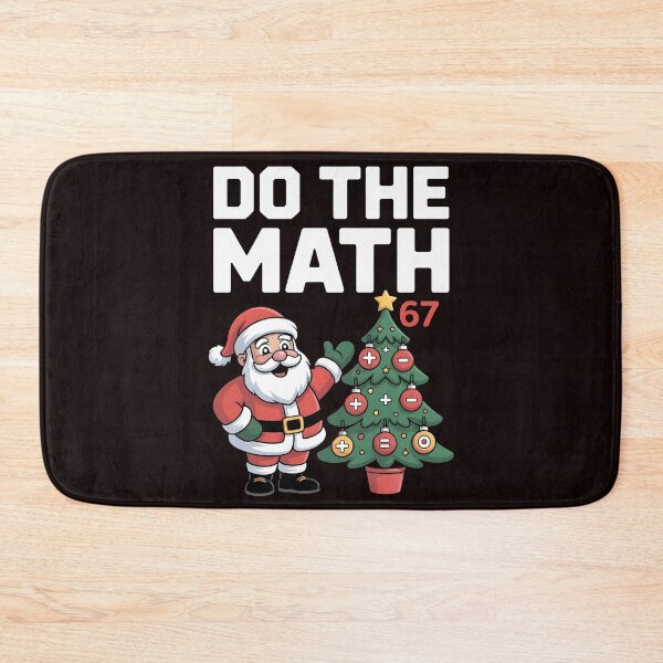 Item preview, Christmas Teacher Humor Meme - Do the Math 67 Six Seven Joke designed and sold by Redgiant87x.