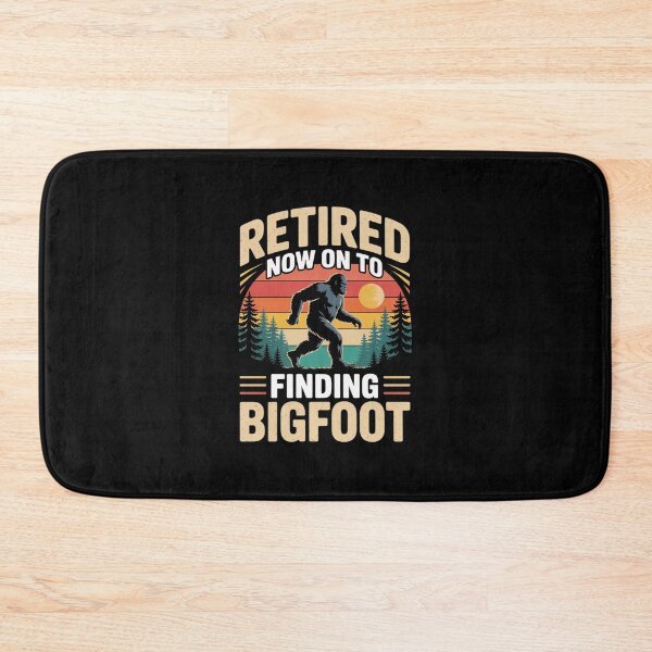 Item preview, Retired Now On To Finding Bigfoot designed and sold by MathisBellanger.