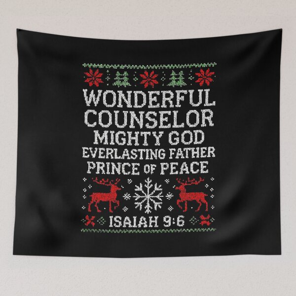 Item preview, Isaiah 9:6 Wonderful Counselor Mighty God Everlasting Father Prince of Peace designed and sold by plushism.