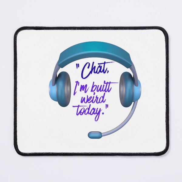 Item preview, Chat, I’m Built Weird Today blue Headset designed and sold by SloganSauce.