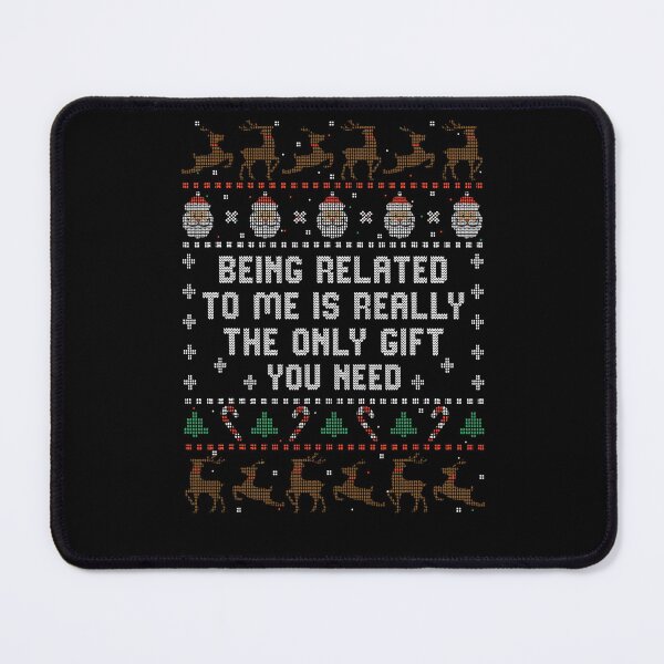 Item preview, only being funny need gift to really related the is me christmas you classic designed and sold by Rocklaretbean.