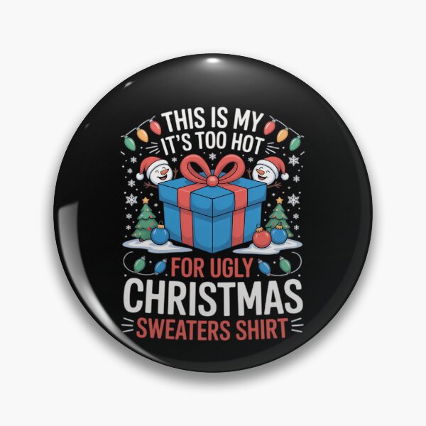 Item preview, Christmas My Funny It's This Shirt Hot For Ugly Too Sweaters Meme Is designed and sold by JasonCorvar.