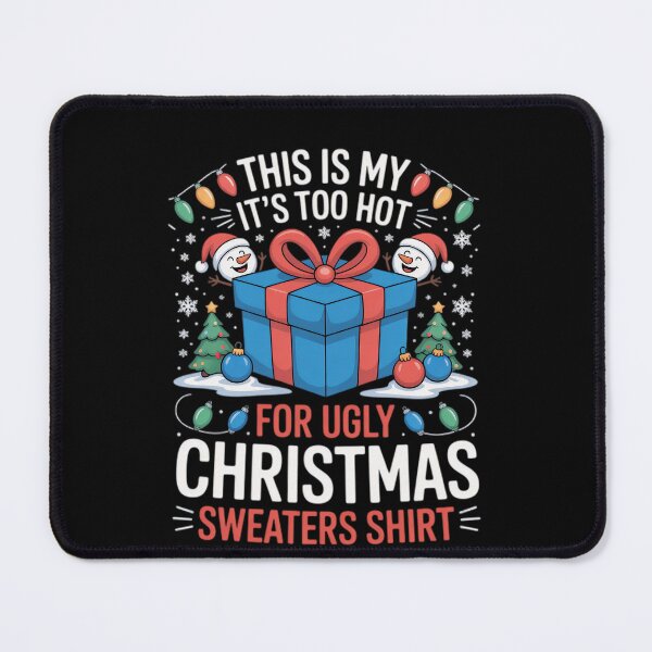 Item preview, Christmas My Funny It's This Shirt Hot For Ugly Too Sweaters Meme Is designed and sold by JasonCorvar.