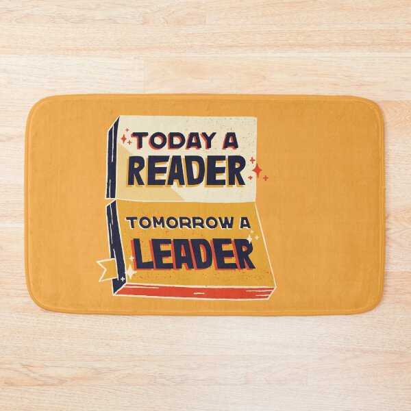 Item preview, Today a Reader. Tomorrow A Leader designed and sold by CapriCreatives.